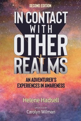 Helene Hadsell, Carolyn Wilman - In Contact With Other Realms, Häftad