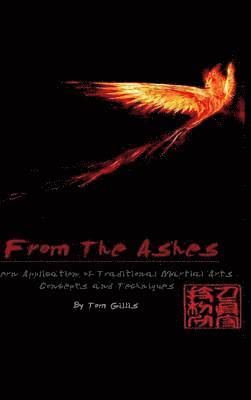 Tom Gillis - From The Ashes, Inbunden. Tillgänglighet: Lägg i varukorg