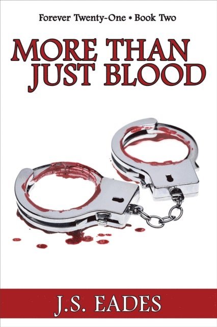 J.S. Eades - More Than Just Blood, E-bok