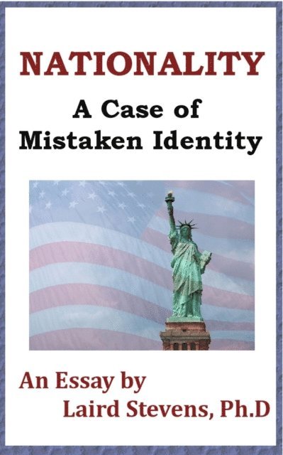 Laird Stevens - Nationality: A Case of Mistaken Identity, E-bok