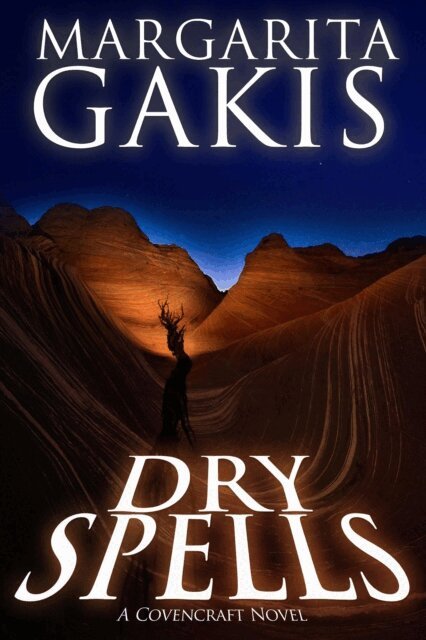 Margarita Gakis - Dry Spells, E-bok