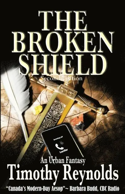 Timothy Reynolds - The Broken Shield: An Urban Fantasy, Häftad. Tillgänglighet: Lägg i varukorg