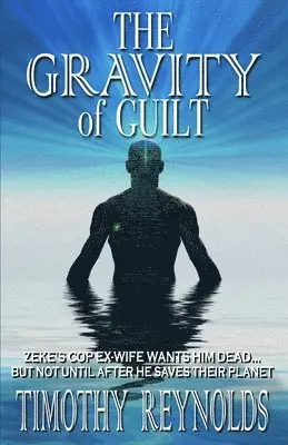 Timothy Reynolds - Gravity of Guilt, Häftad. Tillgänglighet: Lägg i varukorg