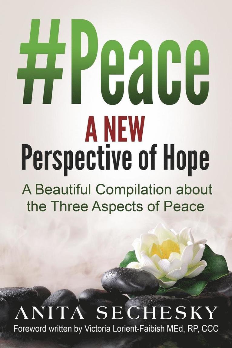 #Peace - A New Perspective of Hope, Häftad
