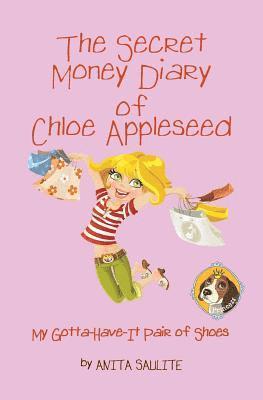 Anita Saulite - Secret Money Diary of Chloe Appleseed, Häftad