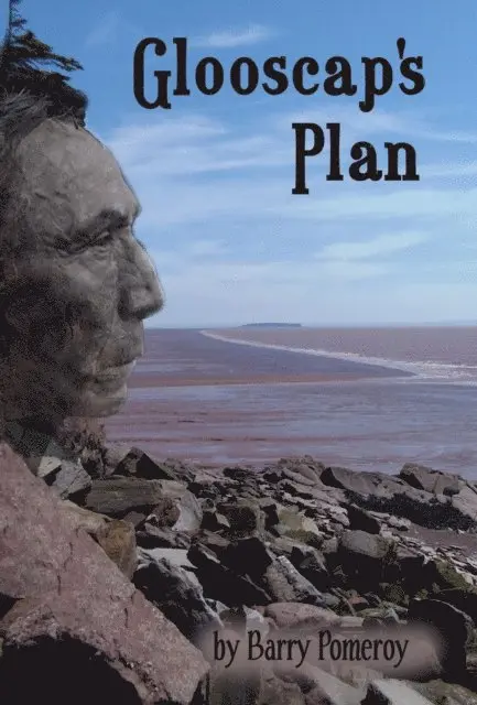 Barry Pomeroy - Glooscap's Plan, E-bok. Tillgänglighet: Lägg i varukorg