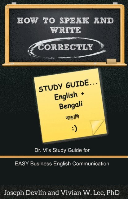 Joseph Devlin, Vivian W Lee - How to Speak and Write Correctly: Study Guide (English + Bengali), E-bok