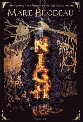 Marie Bilodeau - Nigh - Book 1, Inbunden