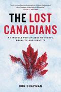 The Lost Canadians