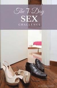 Carrie Gordon, Jim Gordon - 7 Day Sex Challenge, Häftad. Tillgänglighet: Lägg i varukorg