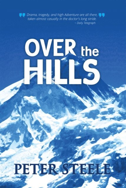 Peter Steele - Over the Hills, E-bok