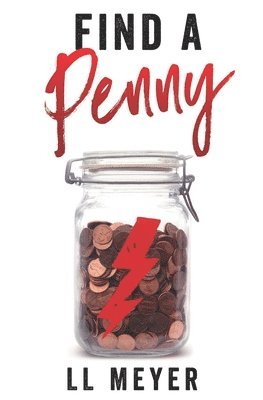 LL Meyer - Find a Penny, Häftad