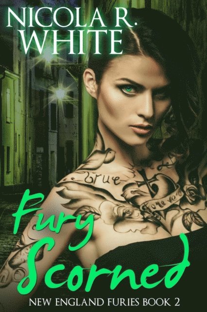 Nicola R. White - Fury Scorned, E-bok