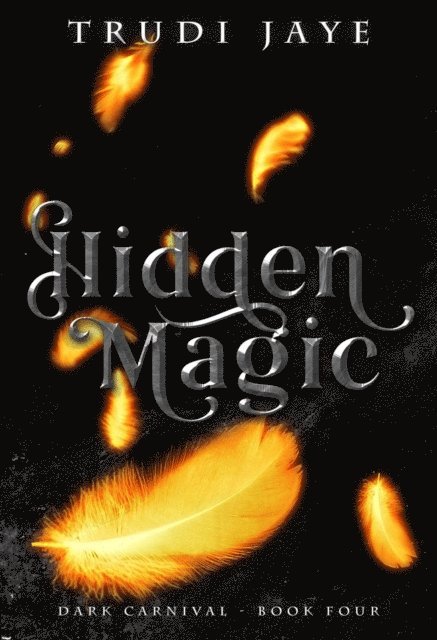 Trudi Jaye - Hidden Magic, E-bok. Tillgänglighet: Lägg i varukorg
