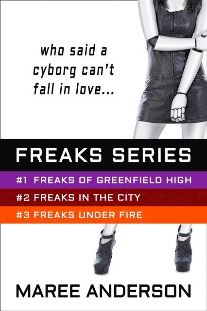 Maree Anderson - Freaks Series Bundle, E-bok