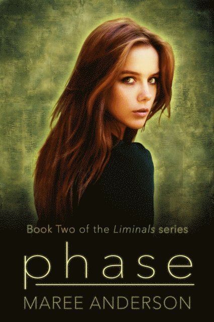 Maree Anderson - Phase, E-bok