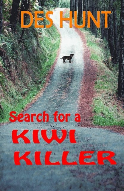 Des Hunt - Search for a Kiwi Killer, E-bok. Tillgänglighet: Lägg i varukorg