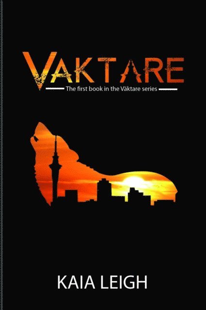 Kaia Leigh - Vaktare, E-bok