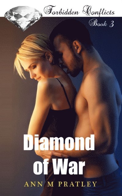 Ann M Pratley - Diamond of War, E-bok