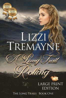Lizzi Tremayne - A Long Trail Rolling Large Print: Large Print StdDist, Övrigt