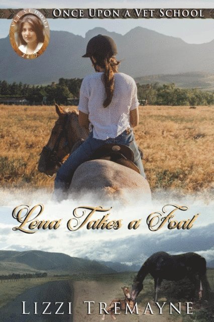 Lizzi Tremayne - Lena Takes a Foal, E-bok