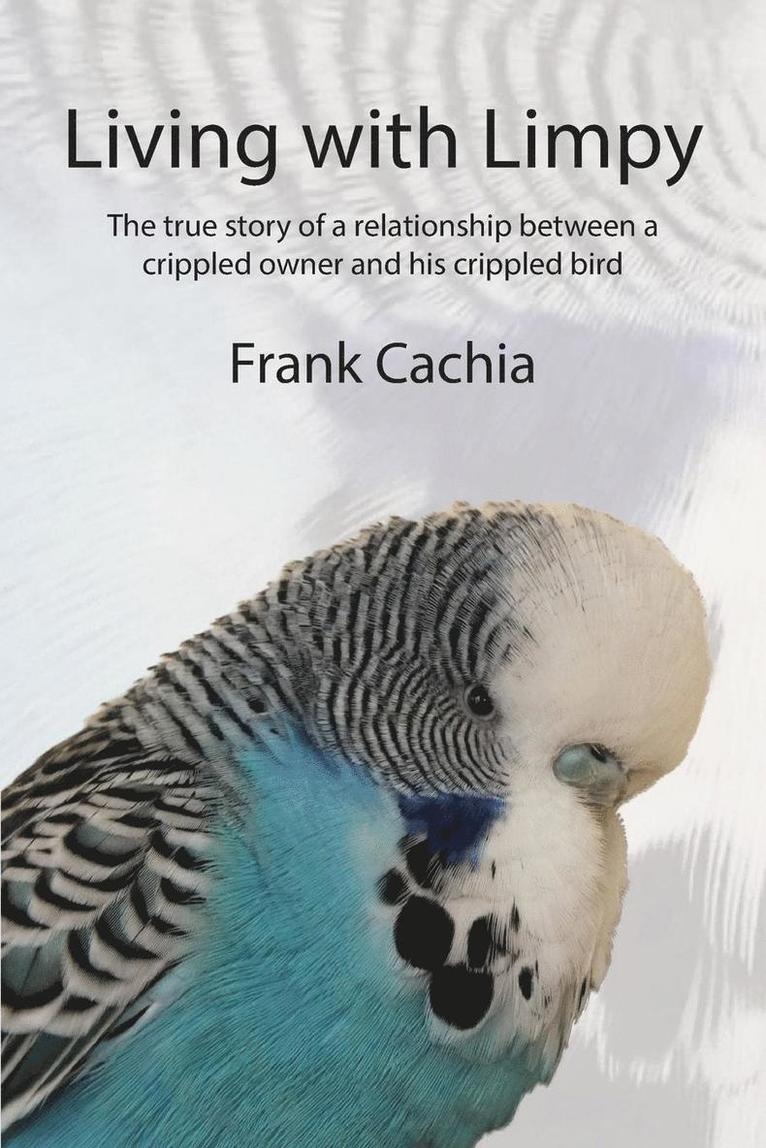 Frank Cachia - Living with Limpy, Häftad. Tillgänglighet: Lägg i varukorg
