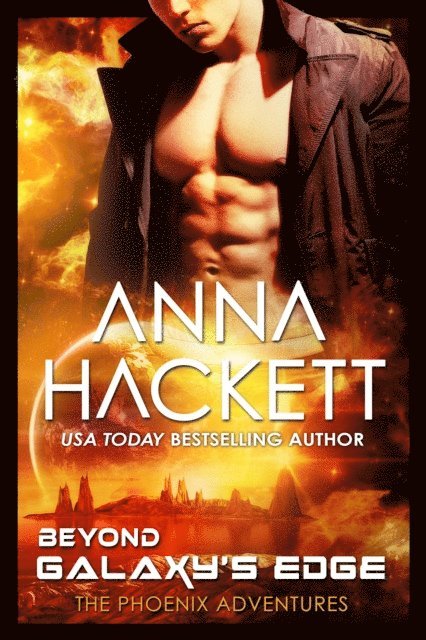 Anna Hackett - Beyond Galaxy's Edge (Phoenix Adventures #5), E-bok