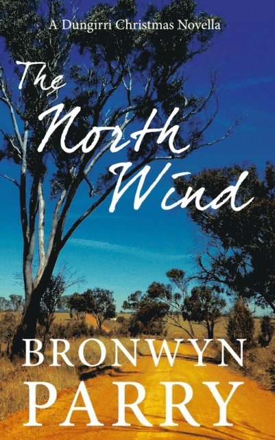 Bronwyn Parry - North Wind, E-bok