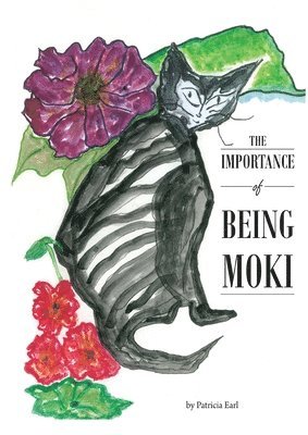 Patricia Earl - The Importance of Being Moki, Häftad. Tillgänglighet: Lägg i varukorg