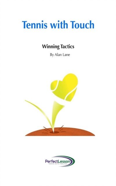 Alan Lane - Tennis with Touch, E-bok