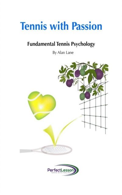Alan Lane - Tennis with Passion, E-bok