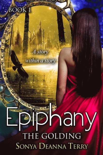 Sonya Deanna Terry - Epiphany - THE GOLDING, E-bok. Tillgänglighet: Lägg i varukorg