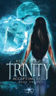 Kylie Price - Trinity - Accepting Fate, Inbunden