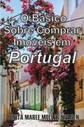 The Basics of Buying Property in Portugal: Portuguese Translation