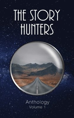 Various - Story Hunters Anthology: Volume 1, Häftad