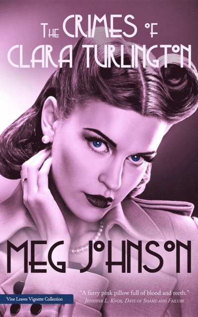 Meg Johnson - Crimes of Clara Turlington, E-bok