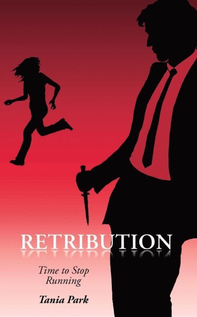 Tania Park - RETRIBUTION, E-bok