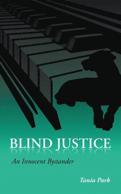 Tania Park - Blind Justice, E-bok