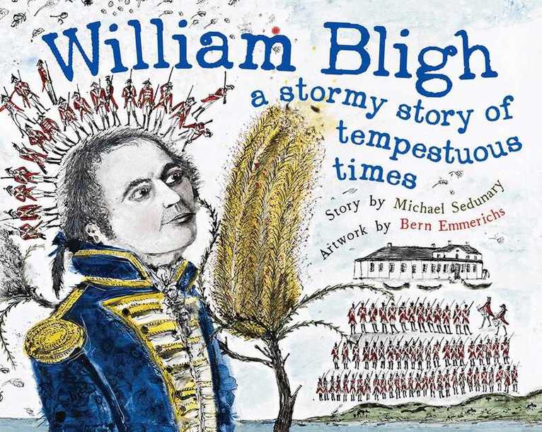 Michael Sedunary - William Bligh, Inbunden