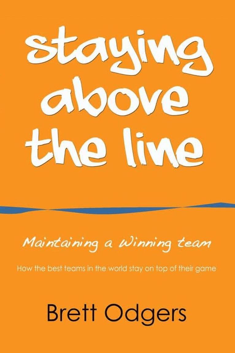 Brett a Odgers - Staying Above the Line, Häftad