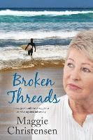 Maggie Christensen - Broken Threads, Häftad. Tillgänglighet: Lägg i varukorg