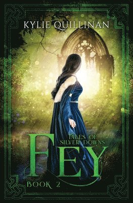 Kylie Quillinan - Fey, Häftad. Tillgänglighet: Lägg i varukorg