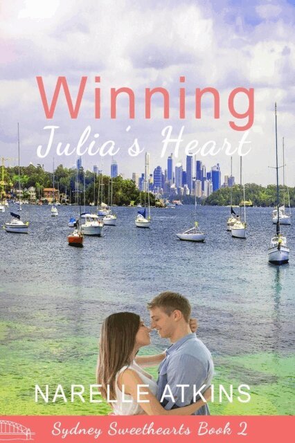Narelle Atkins - Winning Julia's Heart, E-bok