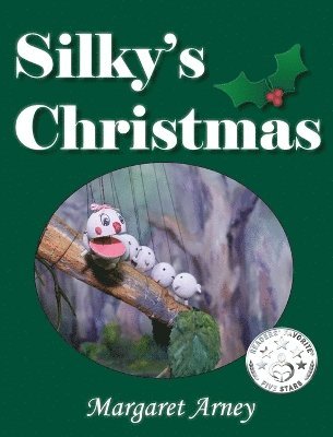 Margaret Arney - Silky's Christmas, Inbunden