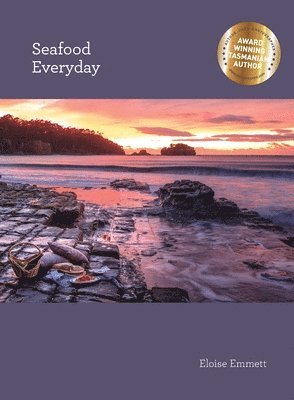 Eloise Emmett - Seafood Everyday, Häftad. Tillgänglighet: Lägg i varukorg