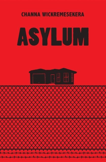 Channa Wickremesekera - Asylum, E-bok