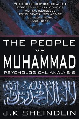 J K Sheindlin - People vs Muhammad - Psychological Analysis, Häftad