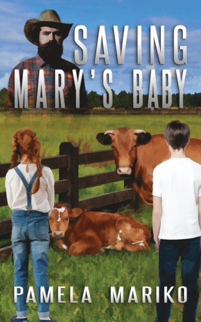 Pamela June Mariko - Saving Mary's Baby, E-bok