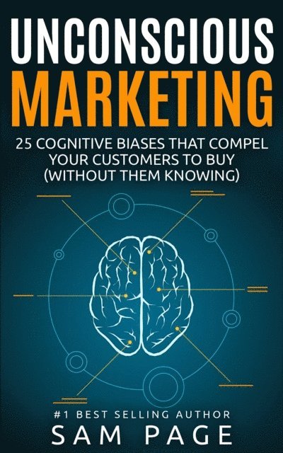 Sam Page - Unconscious Marketing, E-bok