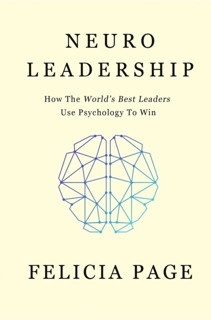Felicia Page - NeuroLeadership, E-bok